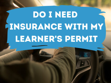 Do You Need Insurance With A Learner's Permit